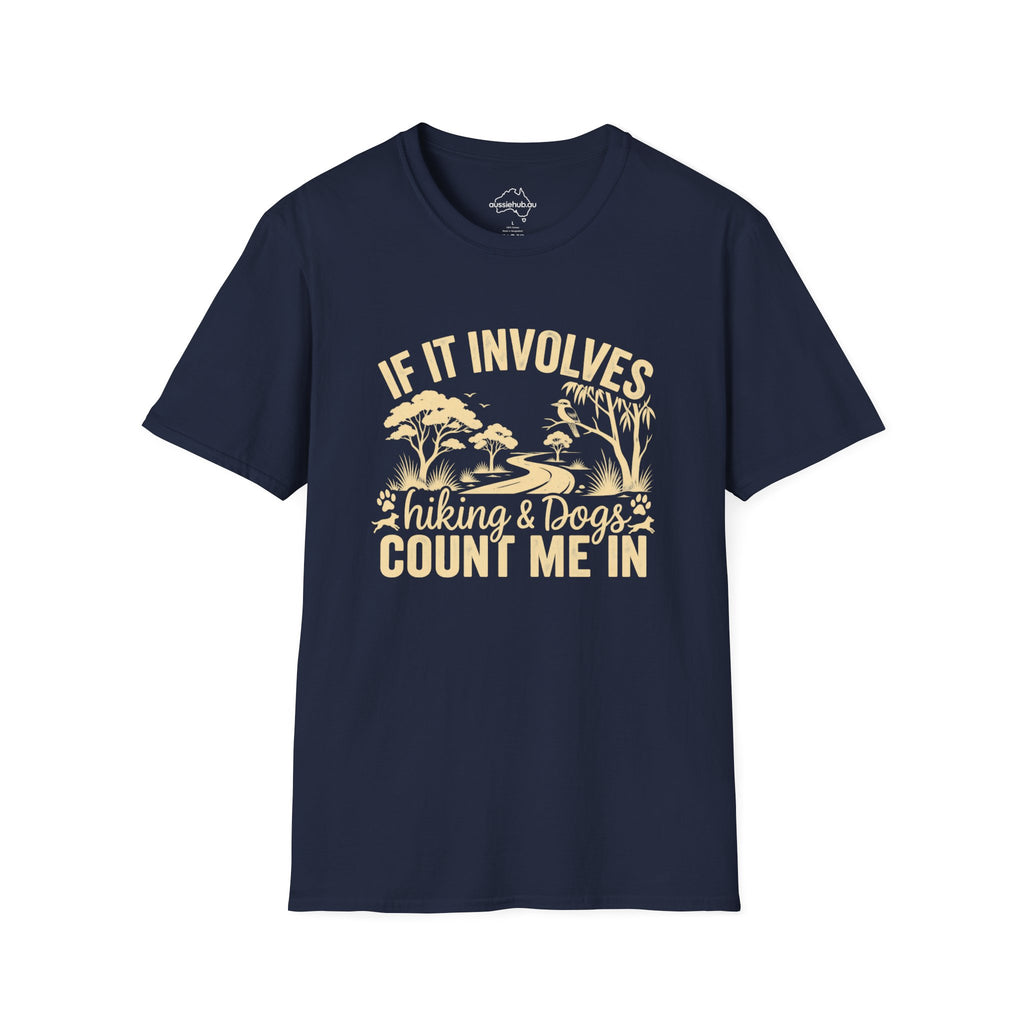 "If It Involves Hiking & Dogs" T-Shirt – Outdoor Adventure Tee for Dog Lovers