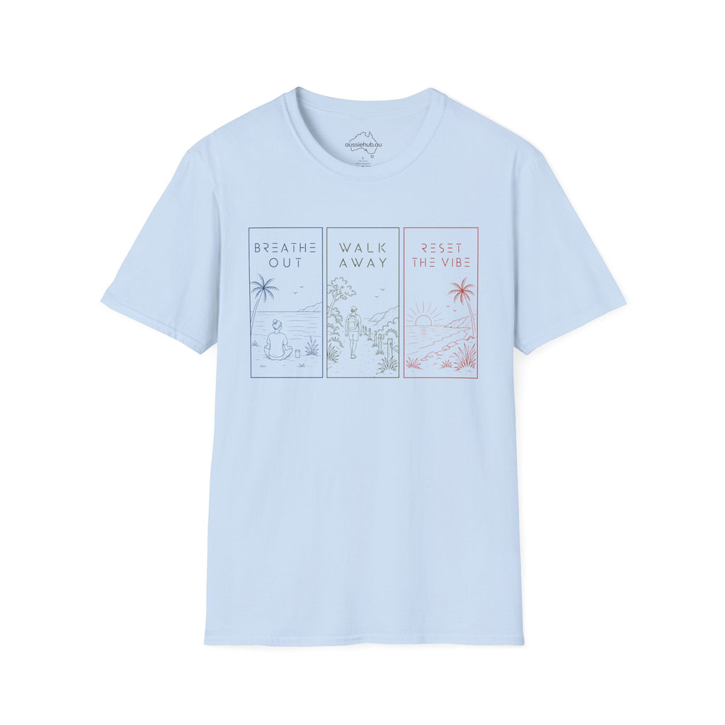 Breathe Out * Walk Away * Reset The Vibe | Mindful Trio T-Shirt