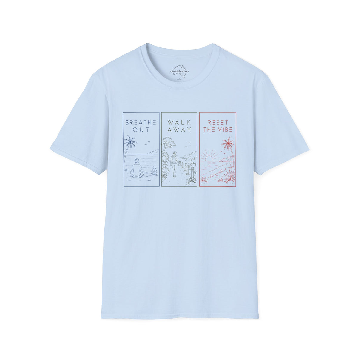 Breathe Out * Walk Away * Reset The Vibe | Mindful Trio T-Shirt