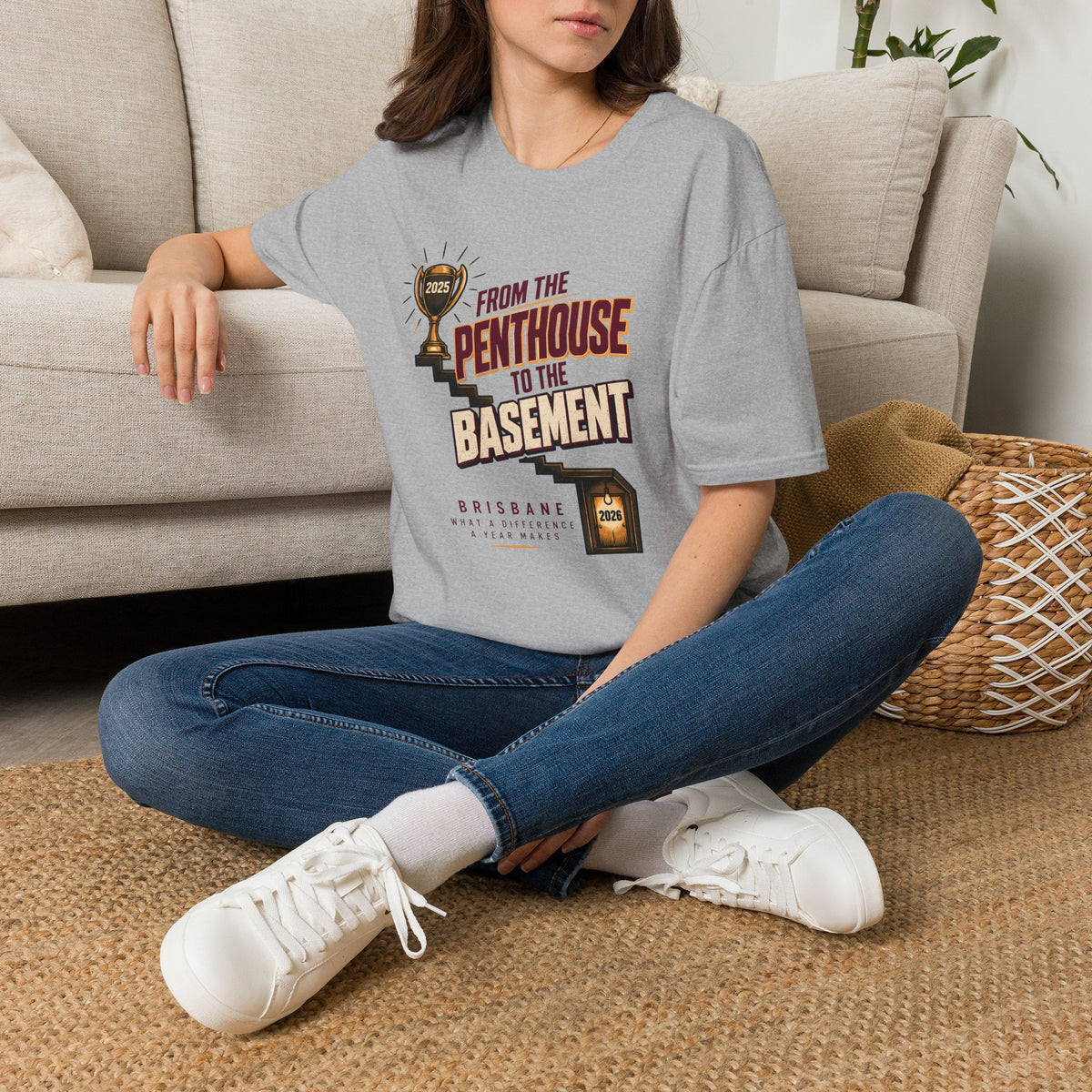 Brisbane Rugby League Fan T-Shirt — "From The Penthouse to The Basement" Retro Fan Humor Tee