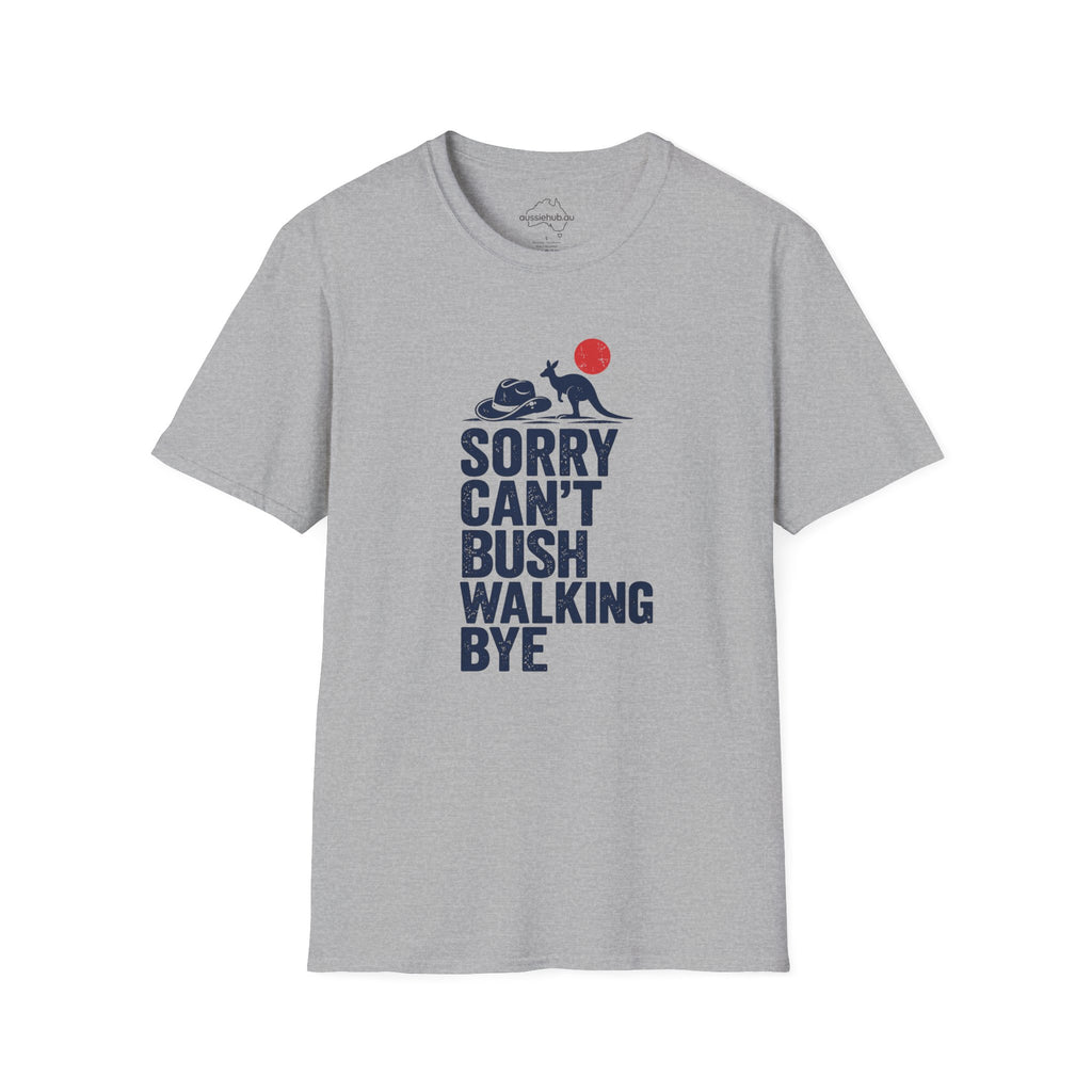 Sorry Can’t Bushwalking Tee — Australian Kangaroo Hiking Shirt