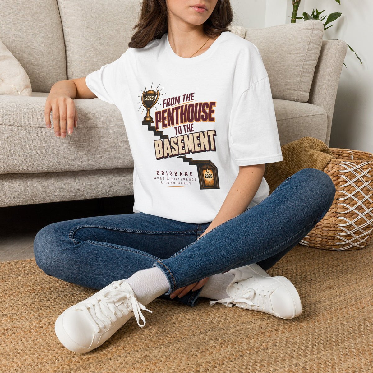Brisbane Rugby League Fan T-Shirt — "From The Penthouse to The Basement" Retro Fan Humor Tee