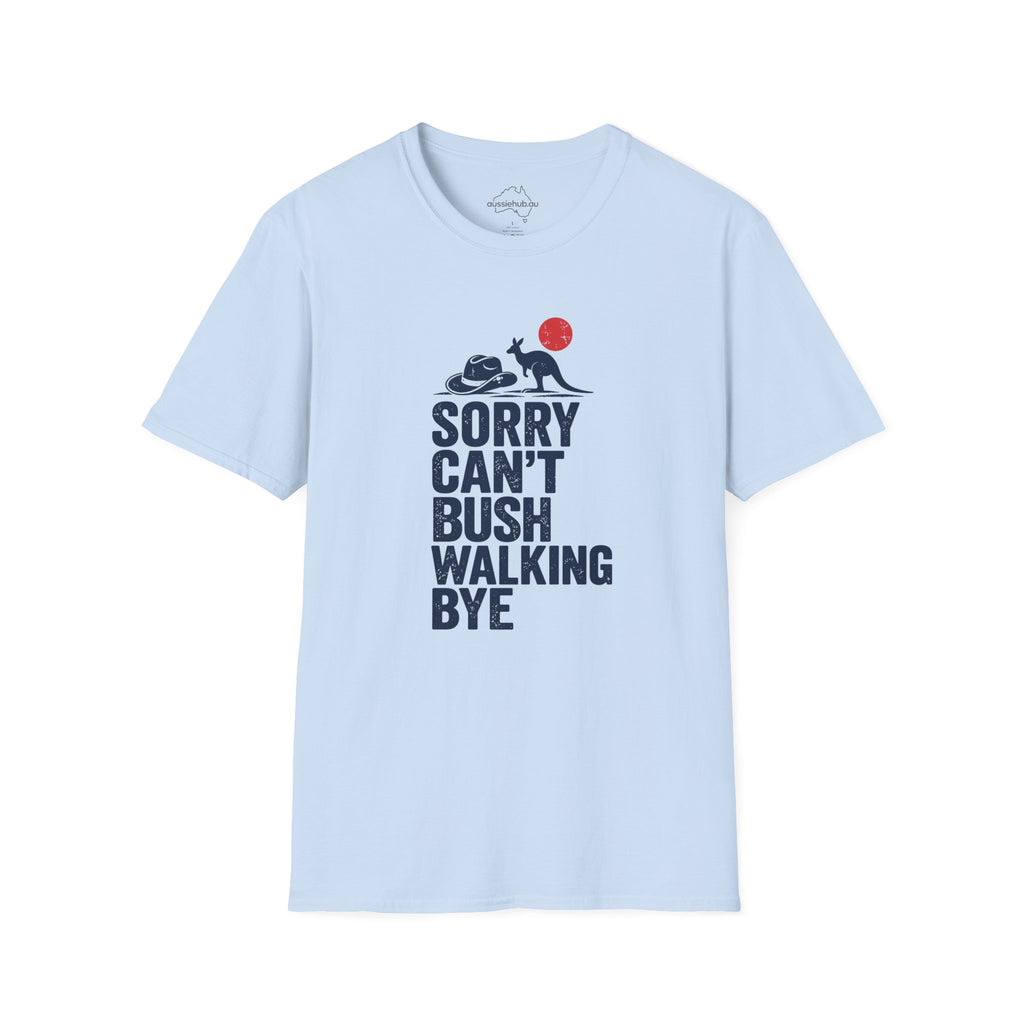 Sorry Can’t Bushwalking Tee — Australian Kangaroo Hiking Shirt