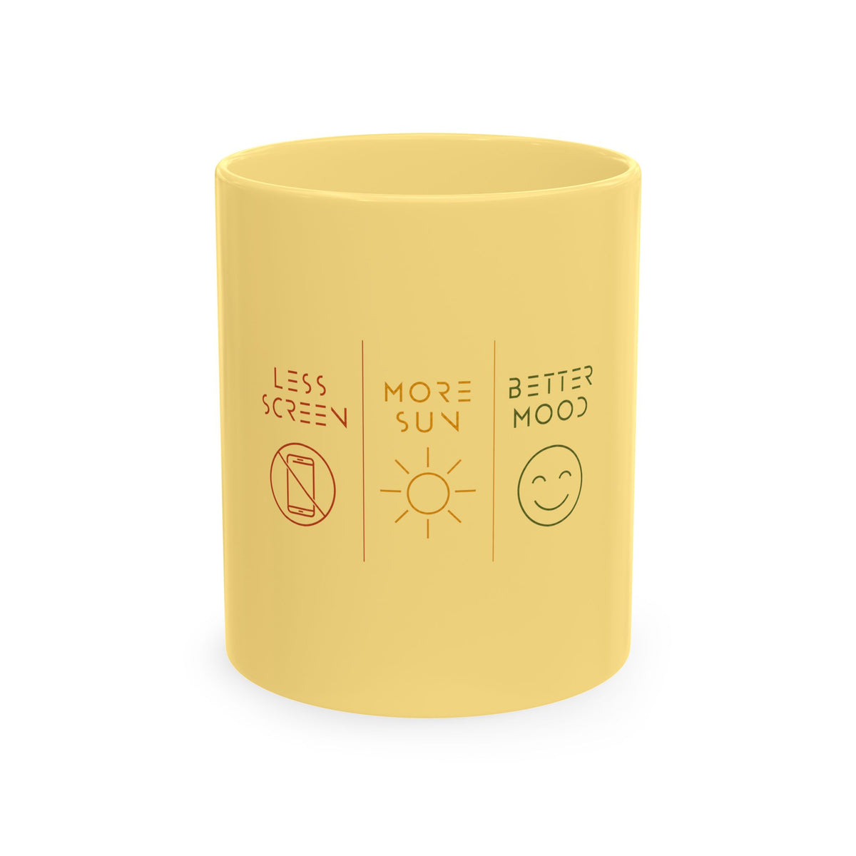 Traditional Ceramic Mug | Less Screen* More Sun * Better Mood | Unique Minimal Wellness Design